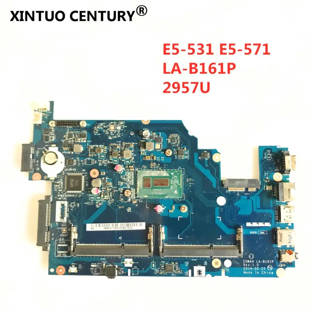 Z5WAH LA-B161P For Acer aspire E5-571 E5-531   motherboard NBML911001 NB.ML911.001 SR1DV 2957U CPU 100% TESTED OK