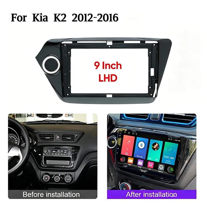 9INCH Car Multimedia Radio Frame For Kia K2 2012-2016 LHD Fascia Dashboard Mounting Bracket Adapter Panel