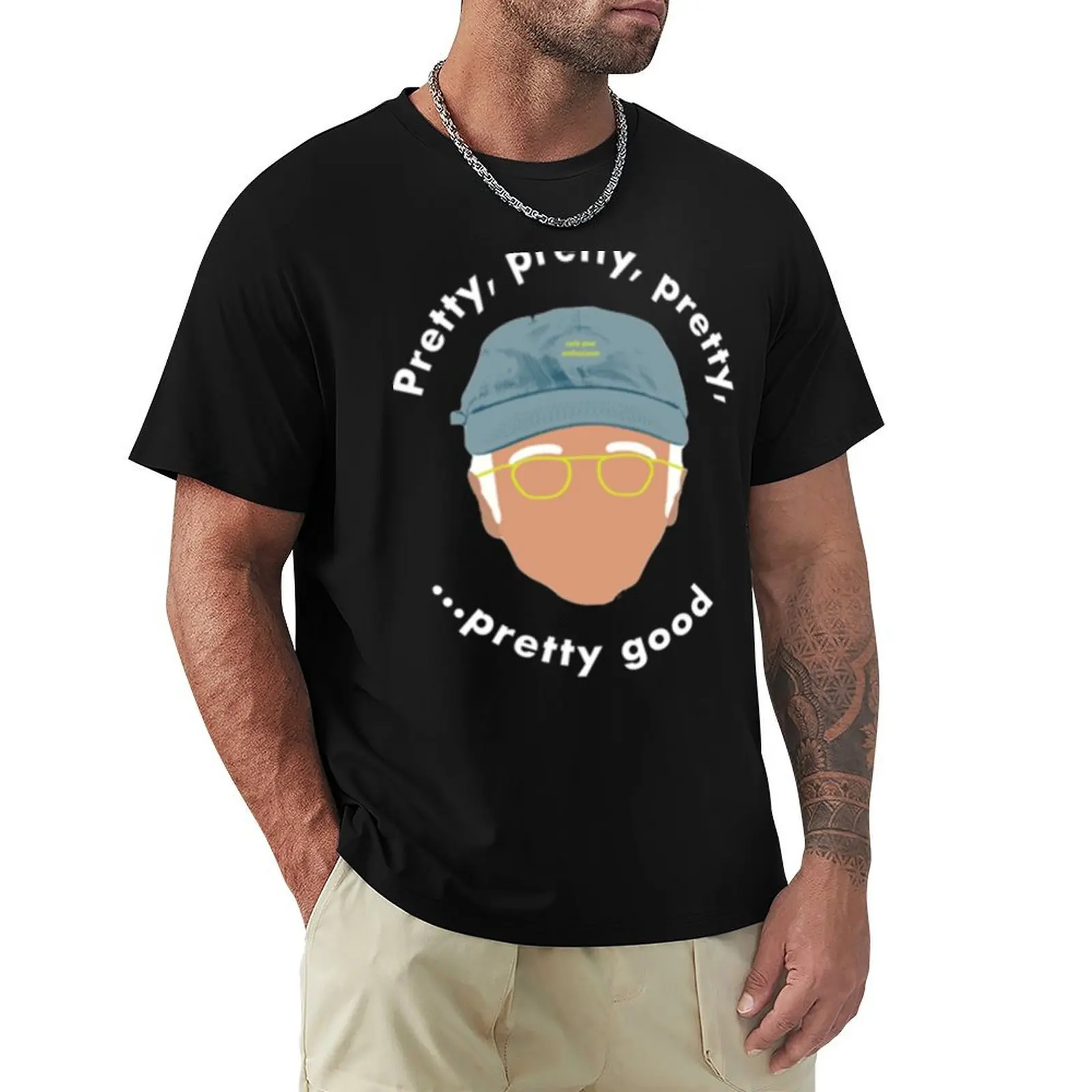 Curb Your Enthusiasm Larry David Pretty Pretty Pretty Good Merch T-Shirt Essential Solid Color T-Shirt