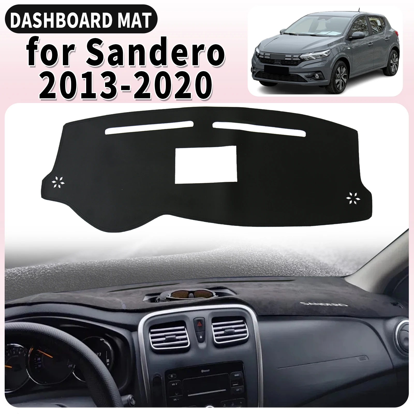 

for Dacia Renault Sandero 2020-2013 Stepway II 2 RS Car Dashboard Cover Mat Sunshade Anti‑UV Anti‑Glare Dash Interior Access