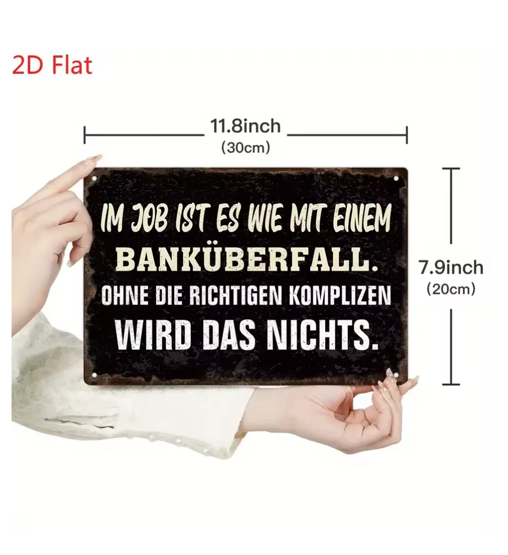 Vintage German Metal Sign with the Phrase 