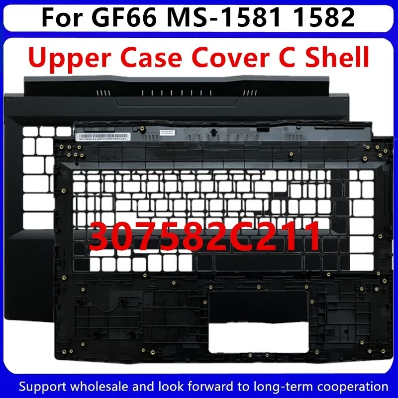 New Laptop For MSI GF66 MS-15811582 Upper Case Palmrest Cover Black 307582C211/ white 307581C311