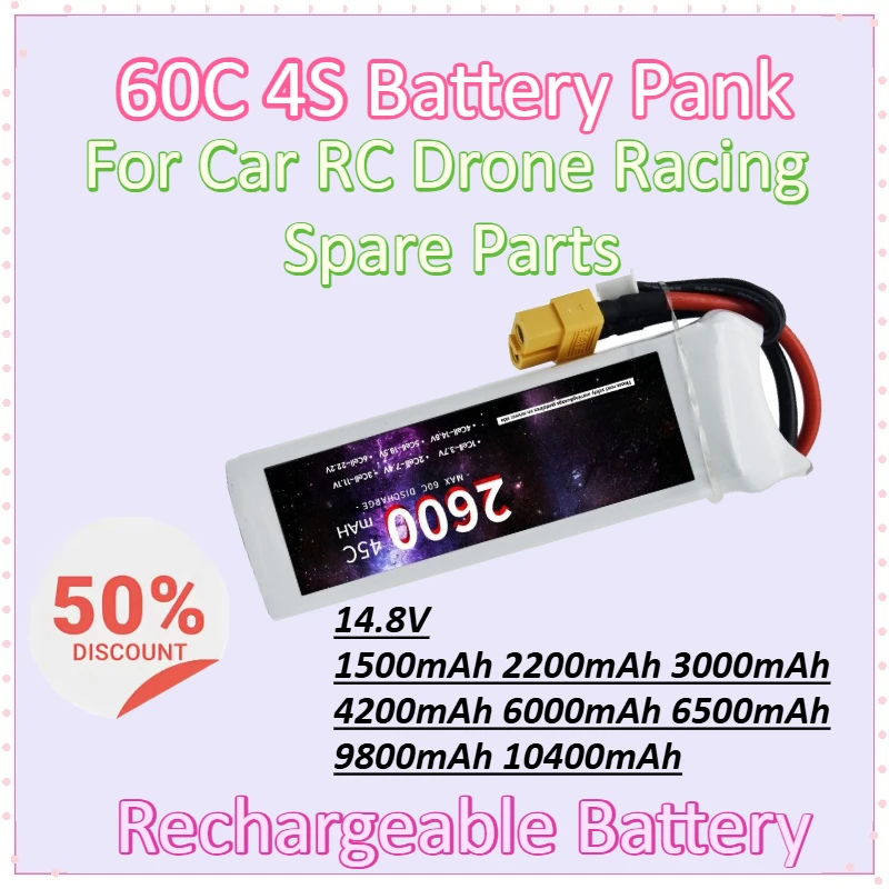 

LiPo Battery 60C 4S 14.8V 1500mAh 2200mAh 3000mAh 4200mAh 6000mAh 6500mAh 9800mAh 10400mAh for Car RC Drone Racing Spare Parts