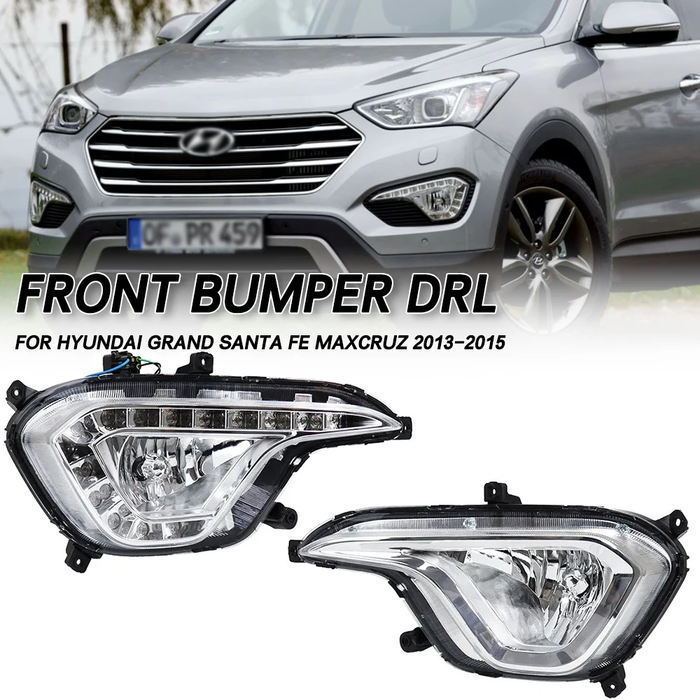 Left/Right Side Front Bumper Fog Lamps Foglamp DRL Daytime Running Light For Hyundai Grand Santa Fe Maxcruz 2013 2014 2015