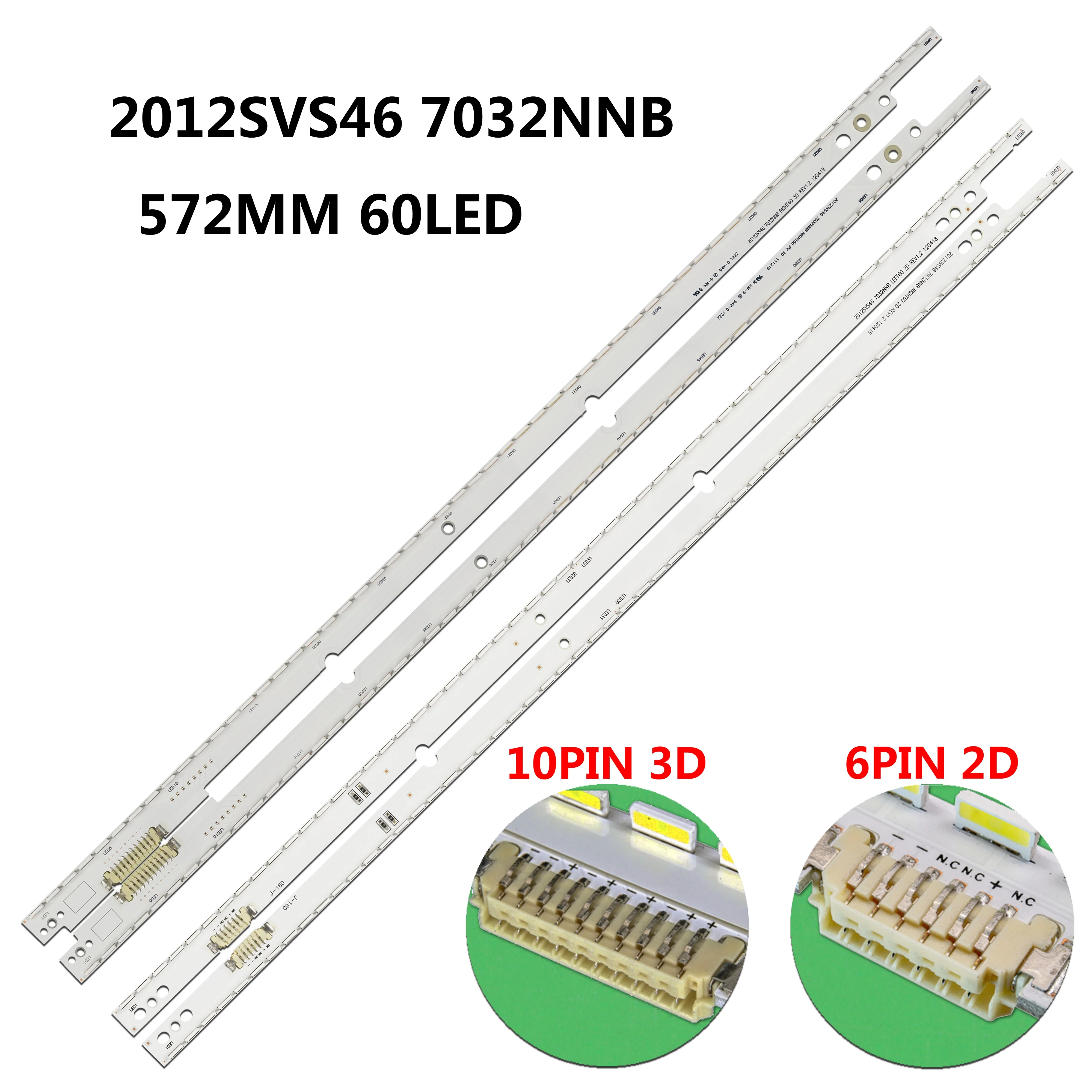 

For 46" TV UE46ES7000 UE46ES6900 UE46ES7000U UE46ES6800 UE46ES6200 UE46ES6710 UE46ES8000 UE46ES6100 LED strip 2012SVS46 7032NNB