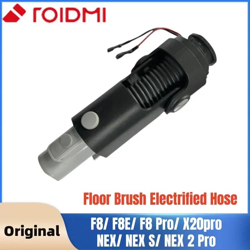 

Original Floor Brush Electrified Hose for Roidmi F8/ F8E/ X20pro/ NEX S Handheld Wireless Vacuum Cleaner Parts Accessories