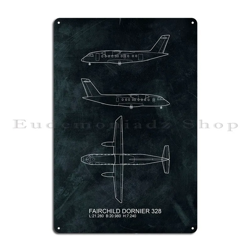 Fairchild Dornier 328 Metal Sign Character Living Room Cave Plates Design Tin Sign Poster