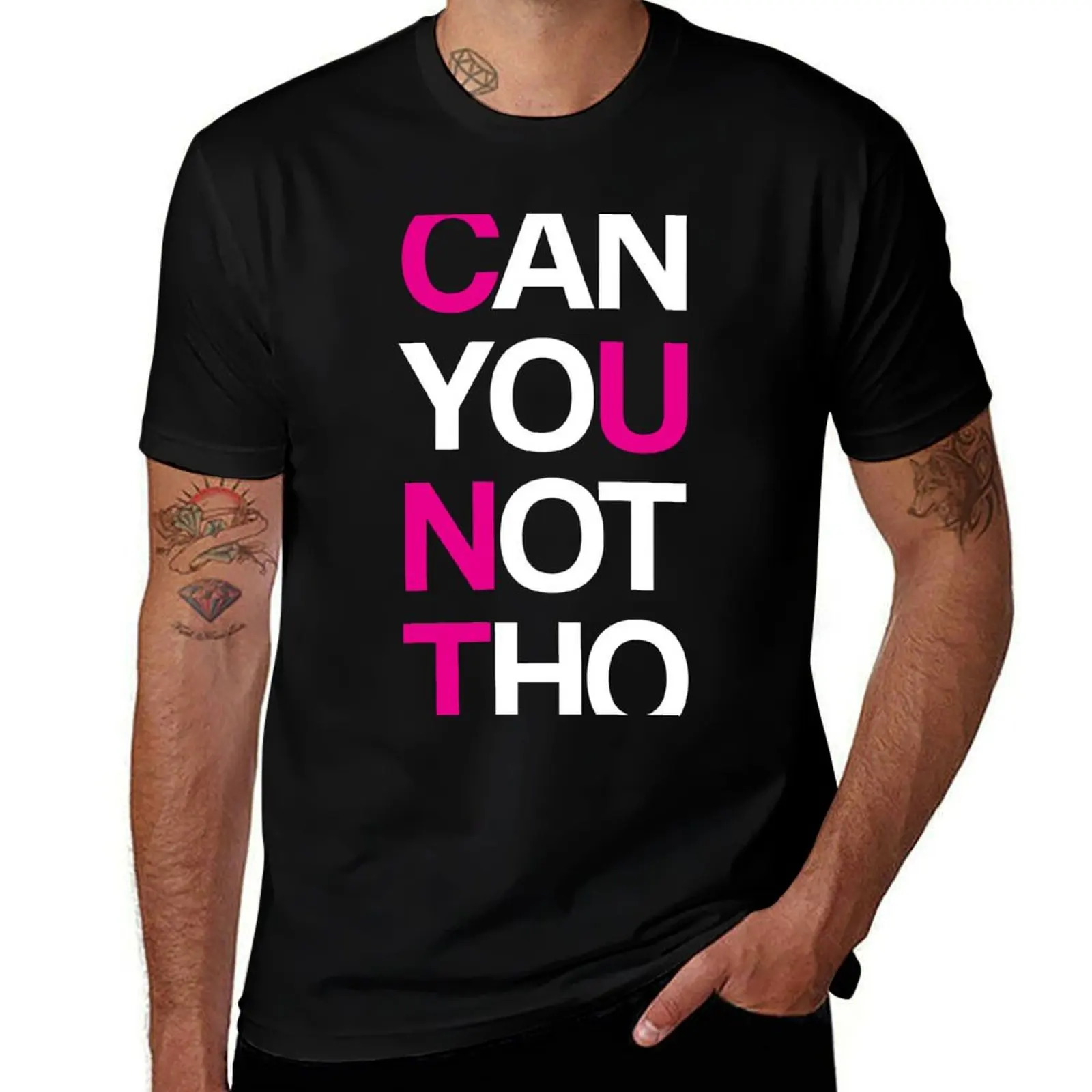 

Can yoU Not Tho T-Shirt black cotton t-shirt plain for man package man t shirt cotton high quality T-Shirt