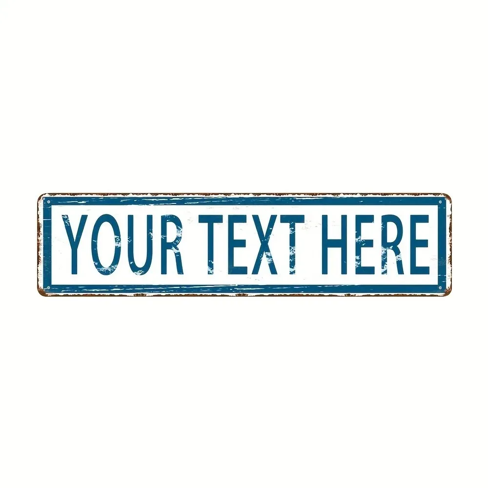 [CIFbuy][2D Flat]Custom Distressed White‑Blue Aluminum Sign,Personalized Custom Text Wall Decor(Only For Decoration)