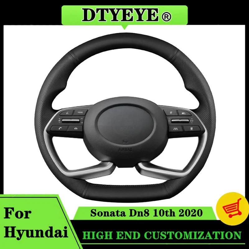 

Custom Genuine Leather Car Steering Wheel Cover For Hyundai Sonata Dn8 10th 2020 Auto steering wheel cover Car accessory