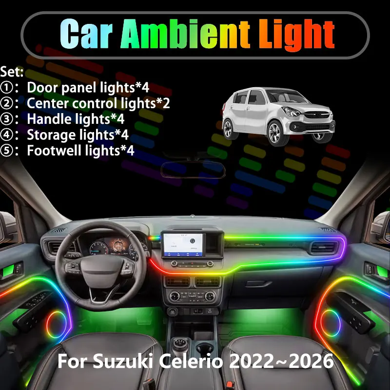 

For Suzuki Celerio 2022~2026 2023 MK3 3th 2/18 in 1 Car ambient lighting Led trunk interior led lights USB RGB Ensemble Streamer