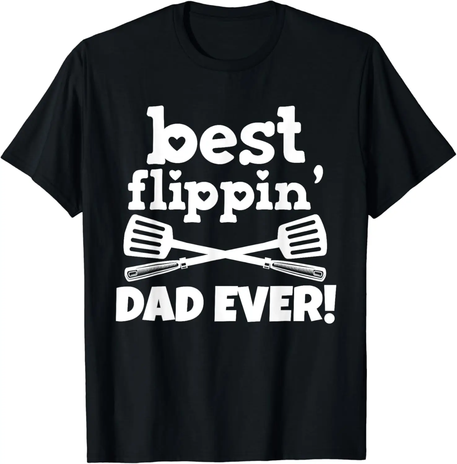 Grill Daddy, Best Grill Dad, Best Flipping Dad, Father Grill T-Shirt