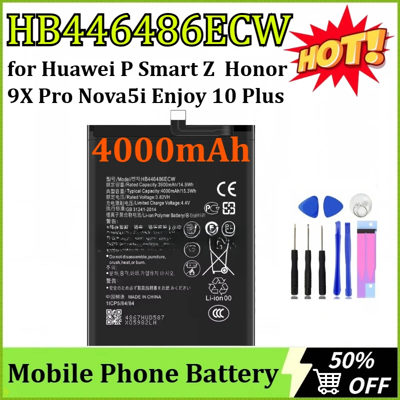 

New 4000mAh HB446486ECW Mobile Phone Battery for Huawei P Smart Z Honor 9X Pro Nova5i Enjoy 10 Plus HLK-AL00 Battery +tools
