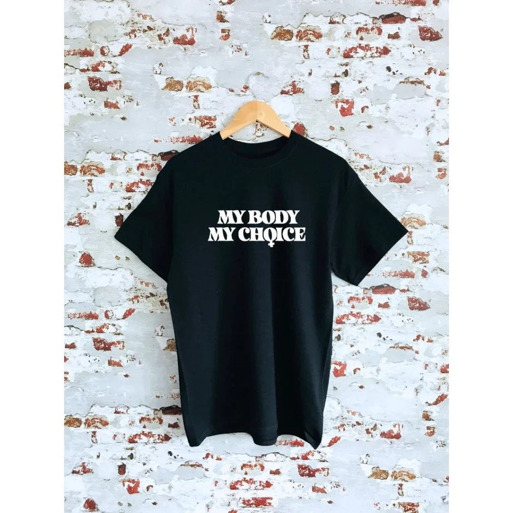 2024 My Body My Choice Print Cotton T-shirt with Size Variations, Unisex Women's Sizes Women's Rights Protest Tee