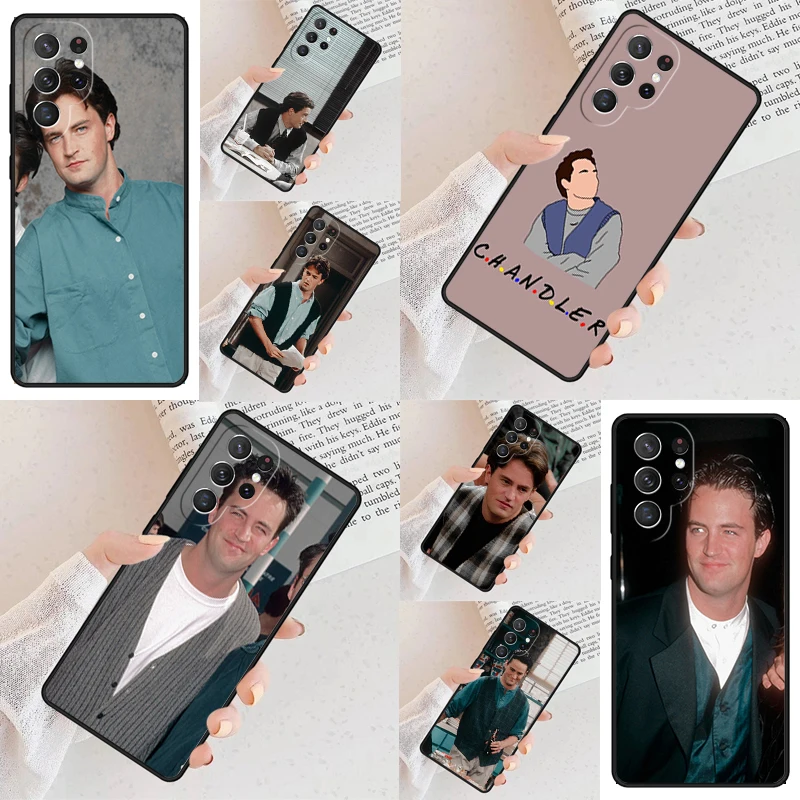 matthew perry chandler bing friends Phone Case For Samsung Galaxy S24 S23 S22 S21 Ultra S10 Note 10 Pro S20 Plus FE S9 S8 Cover