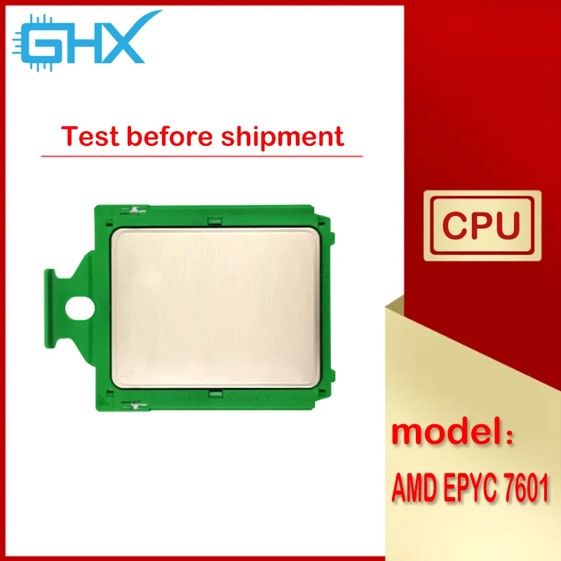 AMD EPYC 7601 CPU 32-Cores 64-Threads 2.2GHz 64MB 180W Socket SP3 For H11SSL-i Mainboard Server 7601
