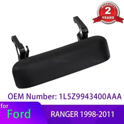Car Tailgate Rear Door Handle Textured Exterior Replacement Repair Parts for Ford Ranger 1998 - 2011 1L5Z9943400AAA Accessories