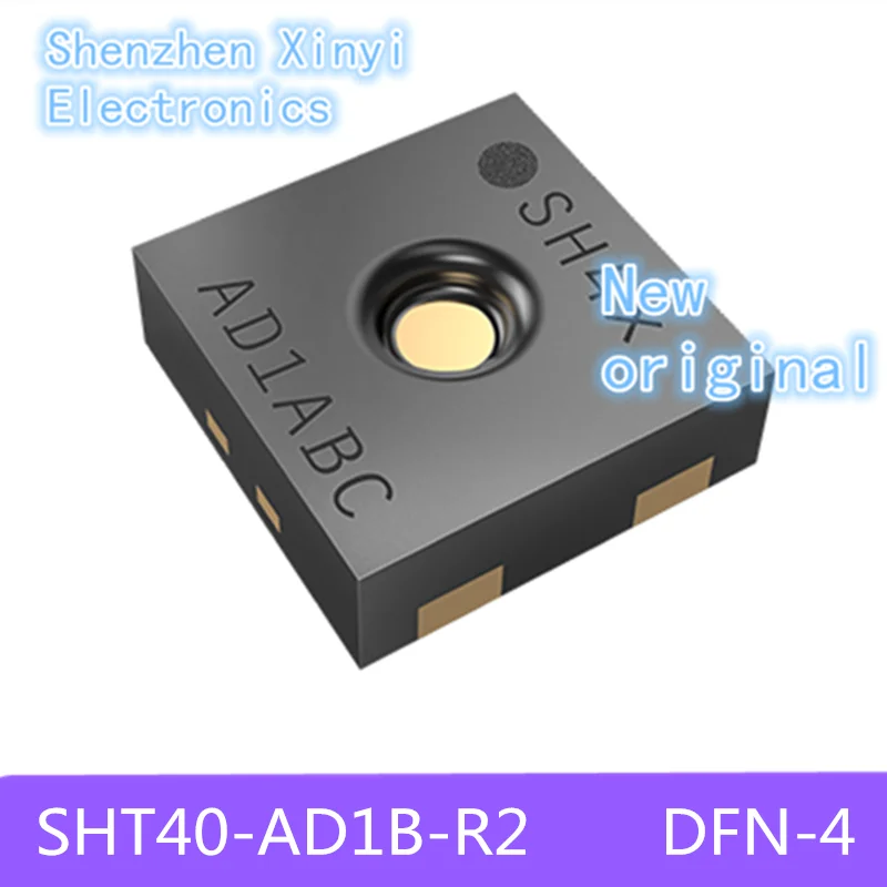 Brand new Original 40-AD1B-R2 SHT40-AD1B-R2 SHT40-AD1B SHT40 Digital Temperature and Humidity Sensor （Precision ±1.8-3.5%） QFN-4