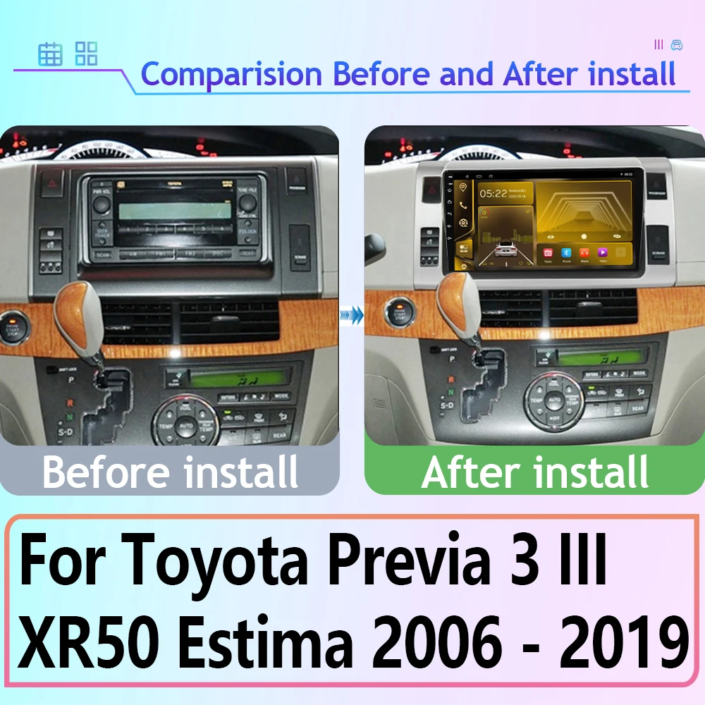 Android Auto For Toyota Previa 3 III XR50 Estima 2006 - 2019 Car Radio Multimedia Player GPS Carplay QLED WIFI BT No 2 din DVD