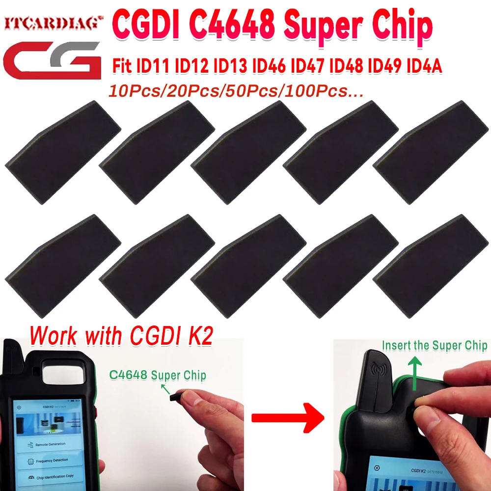 

2026 CGDI C4648 Super Chip Work with CGDI K2 Smart Key Tool PK CP8X Super Chip Support ID11 ID12 ID13 ID46 ID47 ID48 ID49 ID4A
