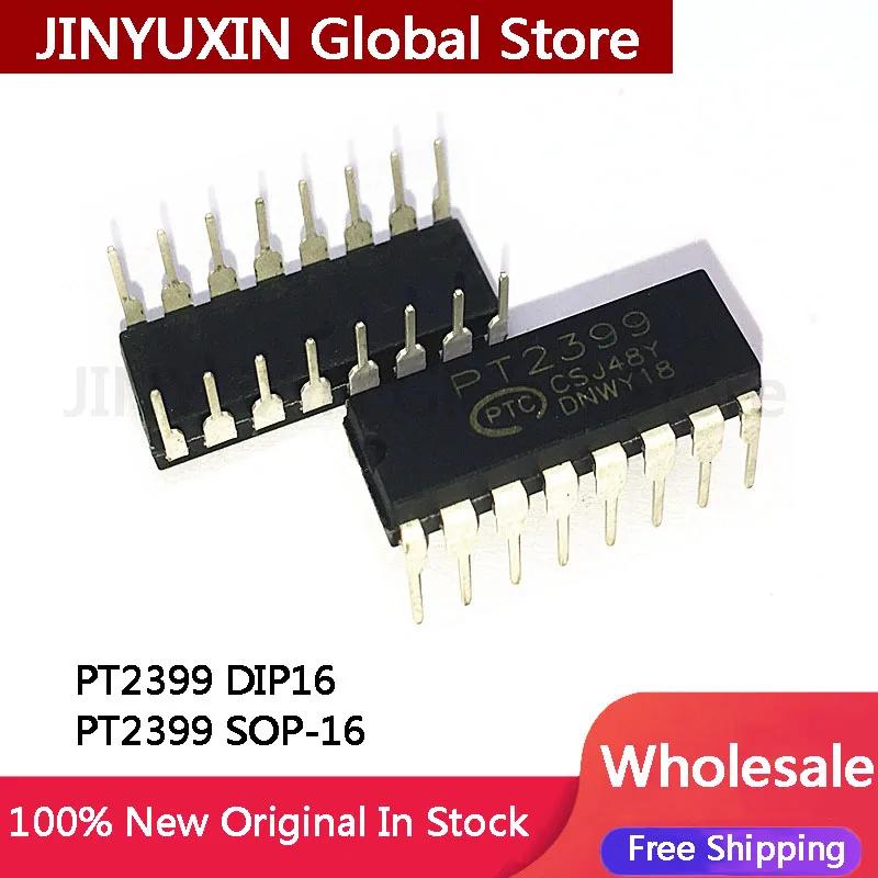 20Pcs New PT2399 DIP16 PT2399 SOP-16 Audio Digital Reverberation Circuit Chip IC Stock Wholesale