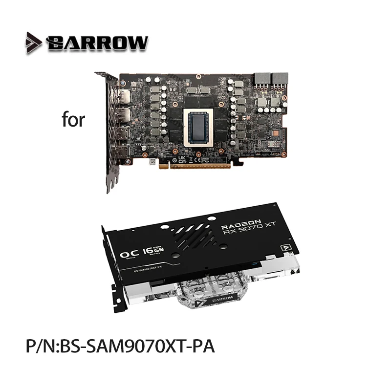 Barrow BS-SAM9070XT-PA GPU Water Block for Sapphire Radeon RTX 9070 XT PULSE /PURE / METAL Video Card / T2 Red Copper Material