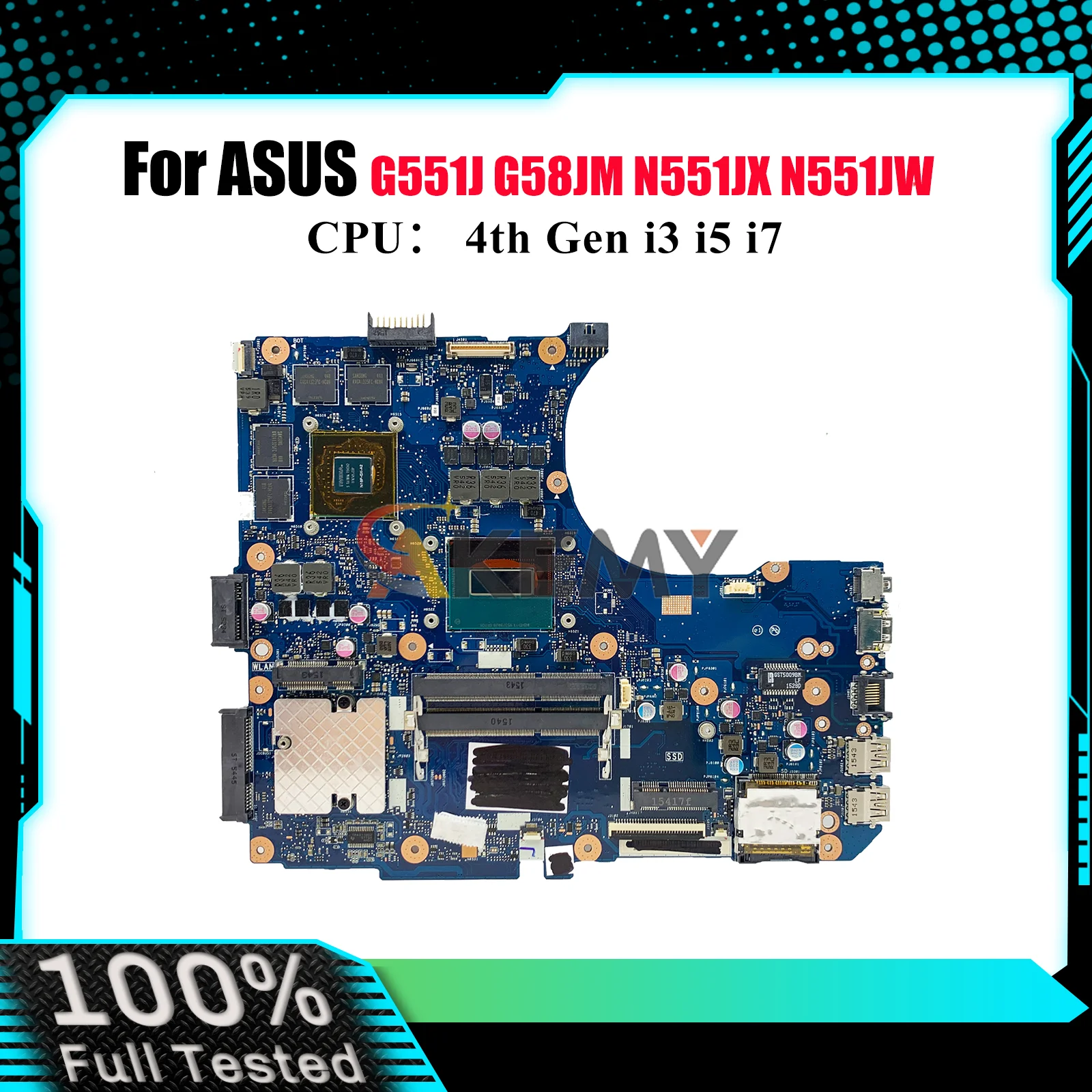 N551JM Laptop Motherboard For ASUS ROG N551JQ N551JX G58JM G551J N551JB N551J N551JK N551JM N551JW Mainboard With i3 i5 i7 CPU