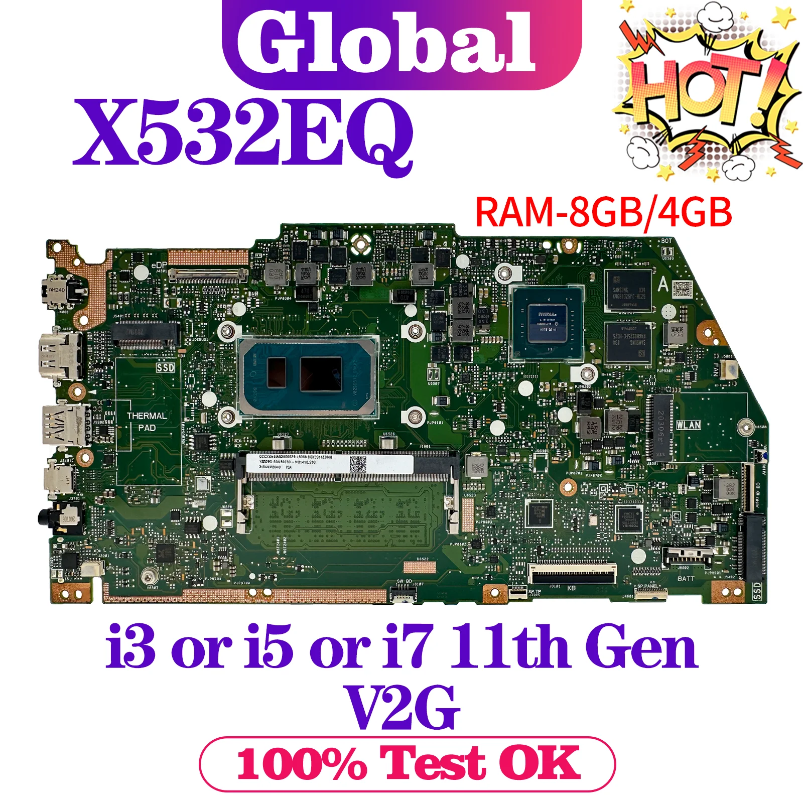 

Mainboard X532E For ASUS X532EQ K532EQ S532EQ V532EQ Laptop Motherboard i5 i7 11th Gen GPU-V2G RAM-4GB/8GB GPU-V2G