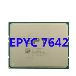 EPYC 7642 48C/96T CPU Processor Base 2.3Ghz to 3.3Ghz 256MBCache 225W 8-Channel DDR4 3200mhz Socket SP3 for LGA4094 Motherboard