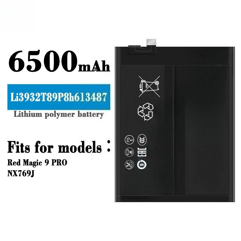 ใหม่คุณภาพสูงที่เชื่อถือได้และมีประสิทธิภาพ 7.78V 6500mAh Li3932T89P8h613487 สำหรับ ZTE Nubia Red Magic 9 Pro สมาร์ทโฟนแบตเตอรี่ + เครื่องมือ