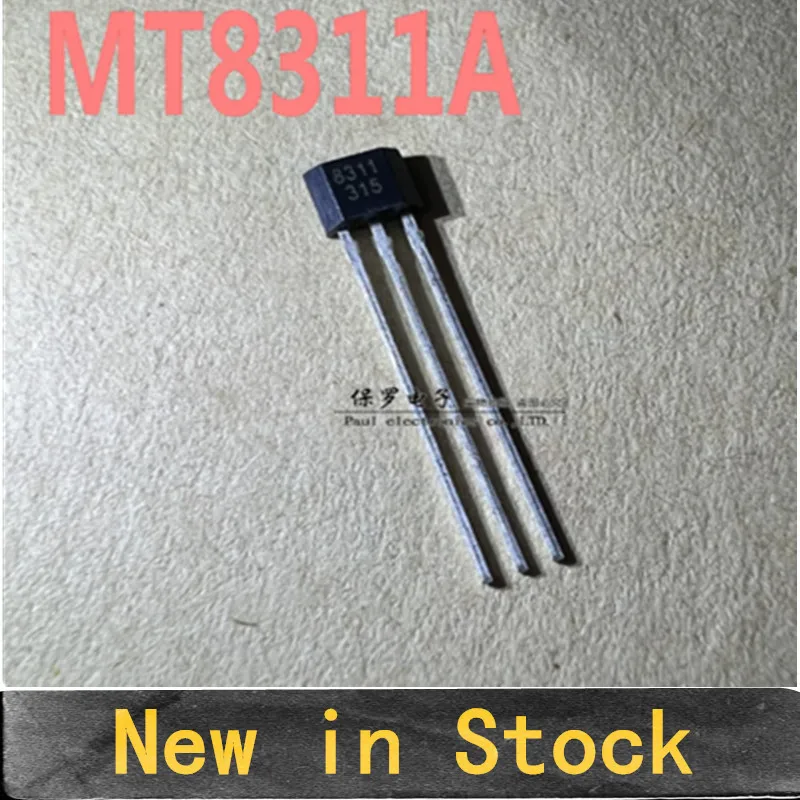 10PCS MT8311A Unipolar High-Voltage Hall Switch Device 8311 TO-92S Through-Hole Hall Sensor