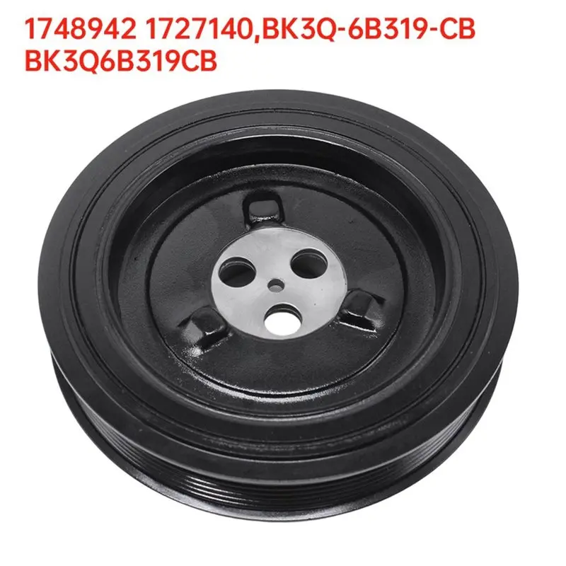 Crankshaft Pulley 1748942 BK3Q-6B319-CB For Ford Transit Mk7 2.4 Tdci 2006- 2.2 Rwd 2014& Mk8 For Land Rover Defender
