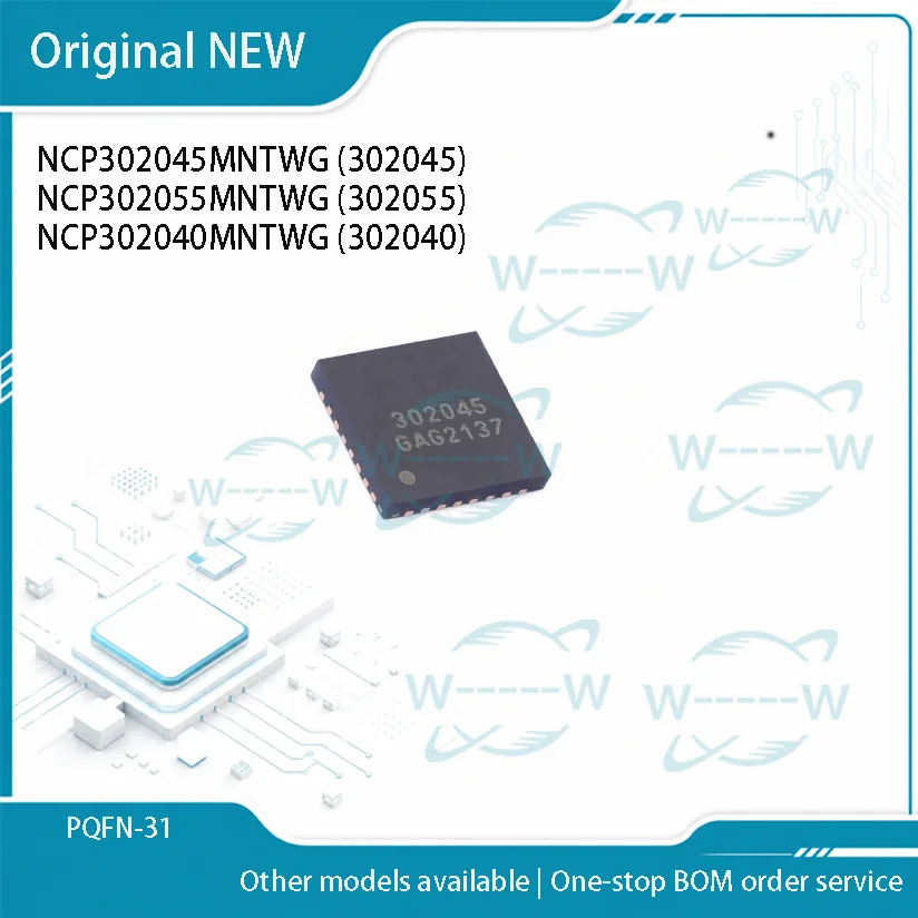 (5-30 PCS)NEW NCP302045MNTWG 302045 NCP302055MNTWG 302055 NCP302040MNTWG 302040 NCP302045 NCP302055 NCP302040 PQFN-31 IC CHIP