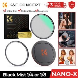 K&F Concept Magnetic Black Mist Diffusion 1/4 1/8 Lens Filter Special Effects Shoot Video like movies 58mm 62mm 67mm 77mm 82mm