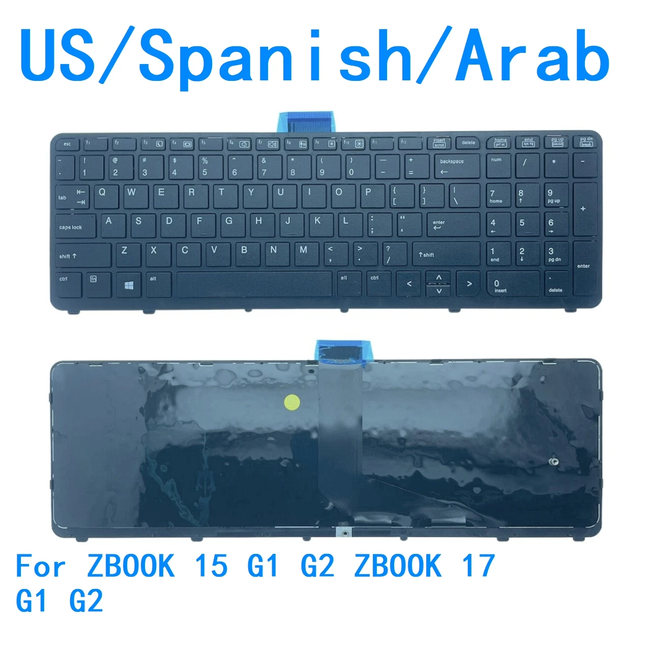New US Spanish Arab Language  Backlit Keyboard For HP ZBOOK 15 G1 G2 ZBOOK 17 G1 G2 Notebook PC Replacement Keyboard