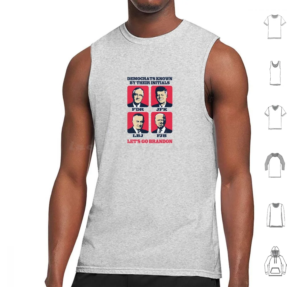 Democrats Known By Their Initials-Let's Go Brandon-Joe Biden Tank Tops Print Cotton Brandon Brown Lets Go Brandon Brandon