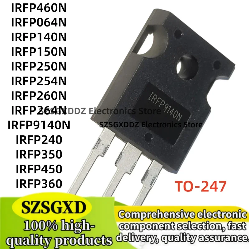 5-10-20Uds IRFP250N, IRFP254N, IRFP260N, IRFP264N, IRFP9140N, IRFP240, IRFP350, IRFP360, IRFP460N, IRFP064N, IRFP140N, IRFP150N