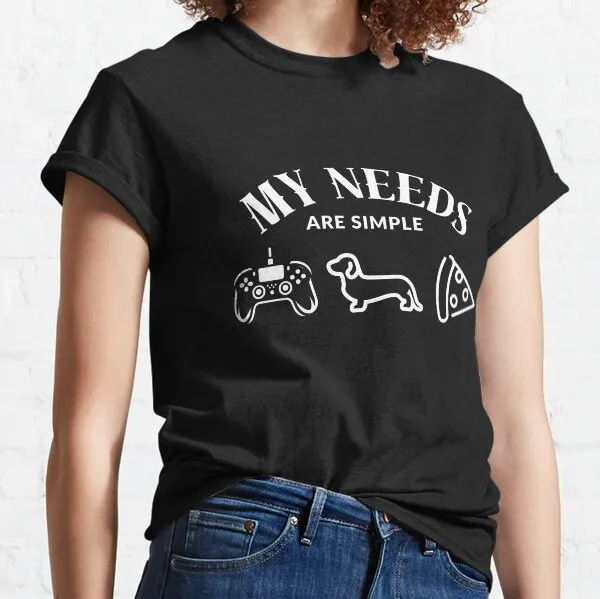 My needs are simple video games, dachshunds and pizza Premium Tee for Women