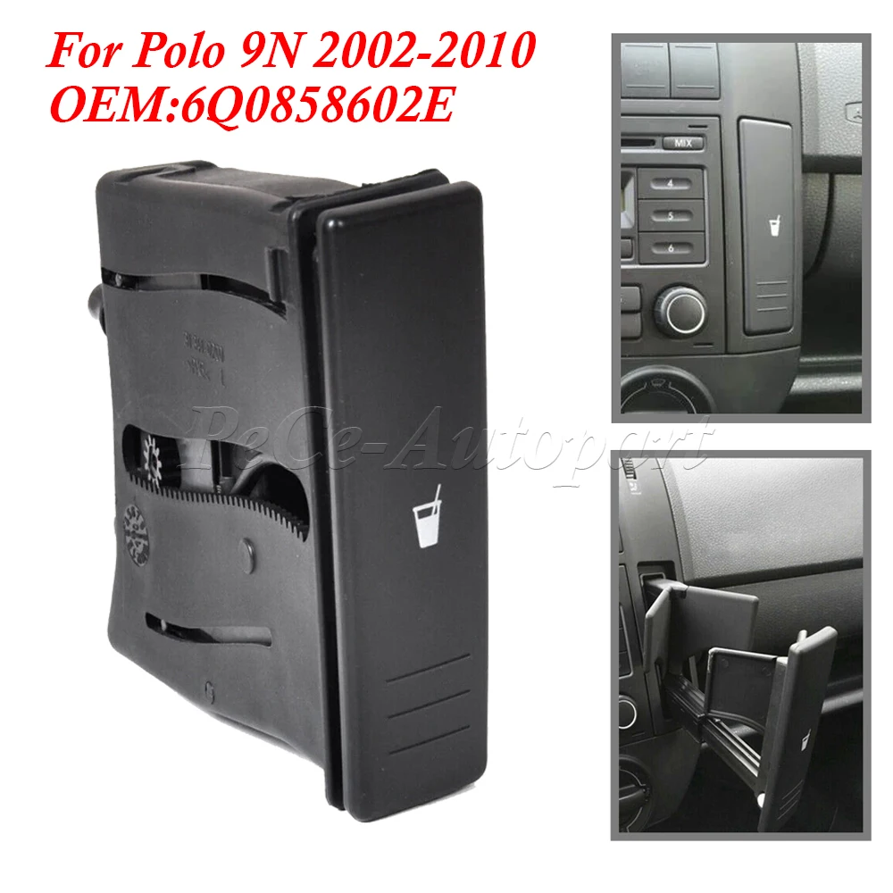 6Q 0858602 E Uchwyt na kubek na konsolę środkową samochodu Trzy kolory 6Q0 858 602 Dla Polo 9N 2002 2003 2004 2005 2006 2007 2008 2009 2010