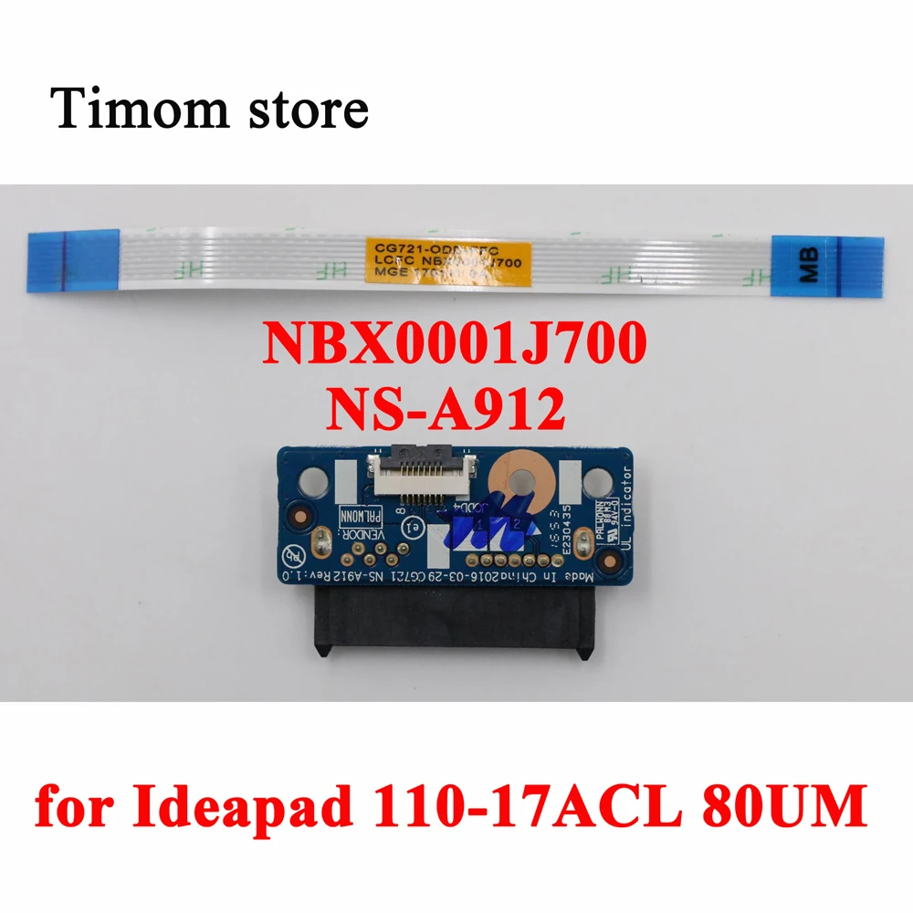 NS-A912 NBX0001J700 for Ideapad 110-17ACL 80UM Laptop ODD BOARD W/FFC FRU PN 5C50L72489