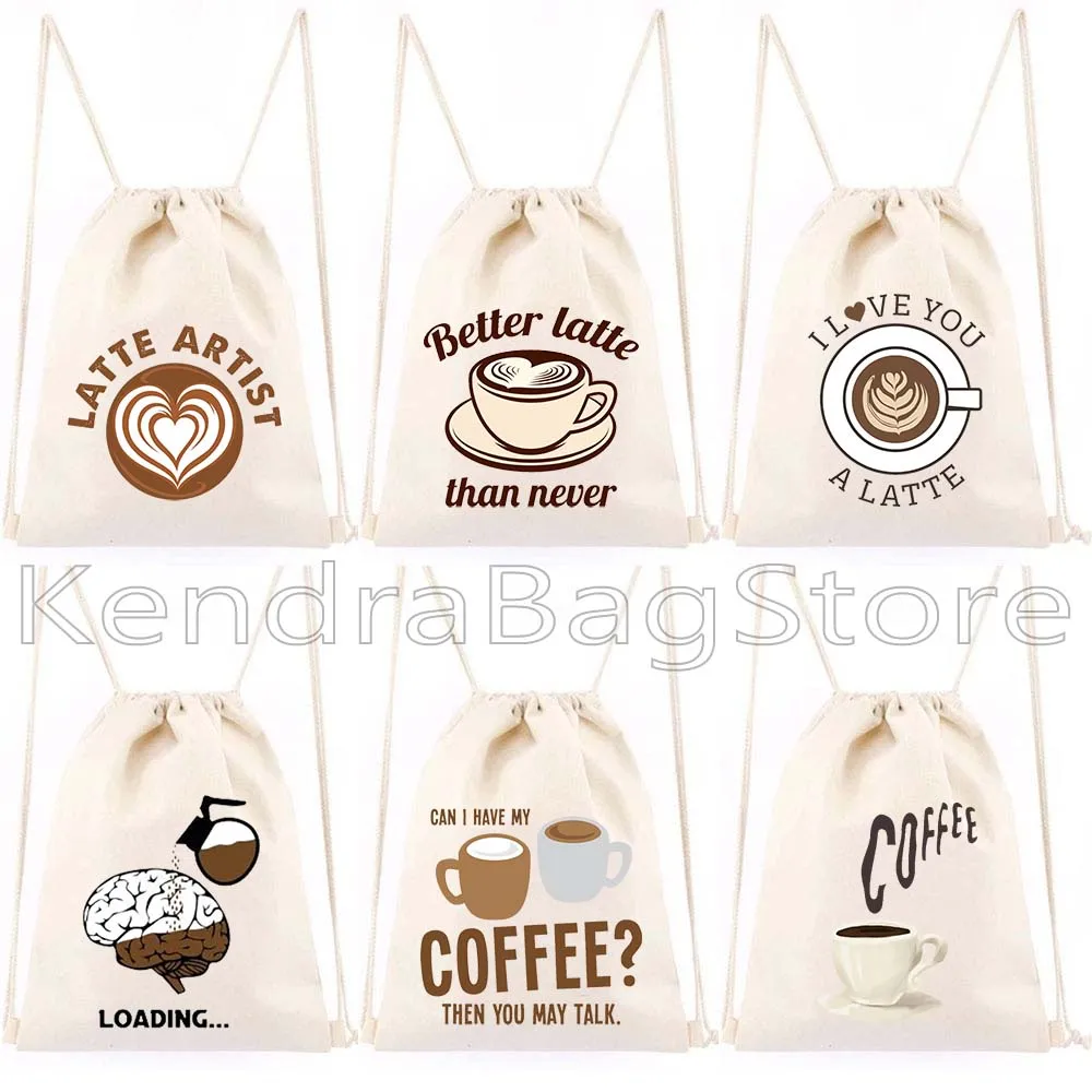 Cute Coffee Latte Artist Gift Cappuccino Espresso Coffee Barista Quotes Drawstring Bags Soccer Backpack Gym Sackpack String Bag