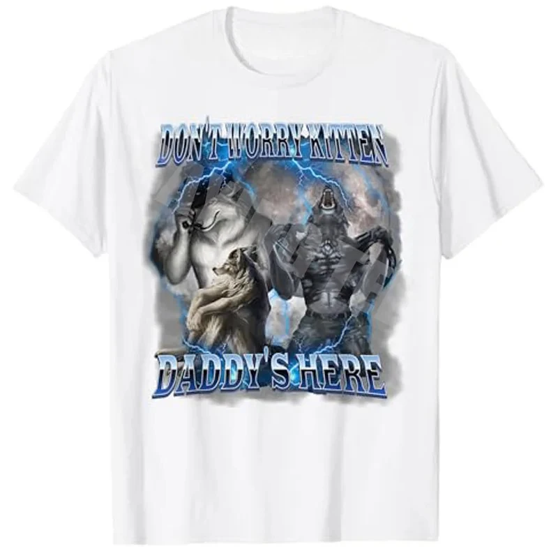 Don't worry kitten Dad here funny Alpha Wolf meme T-shirt Men fashion Sigma Alpha Sarcastic Prob T-shirt Novelty gift Y2K top