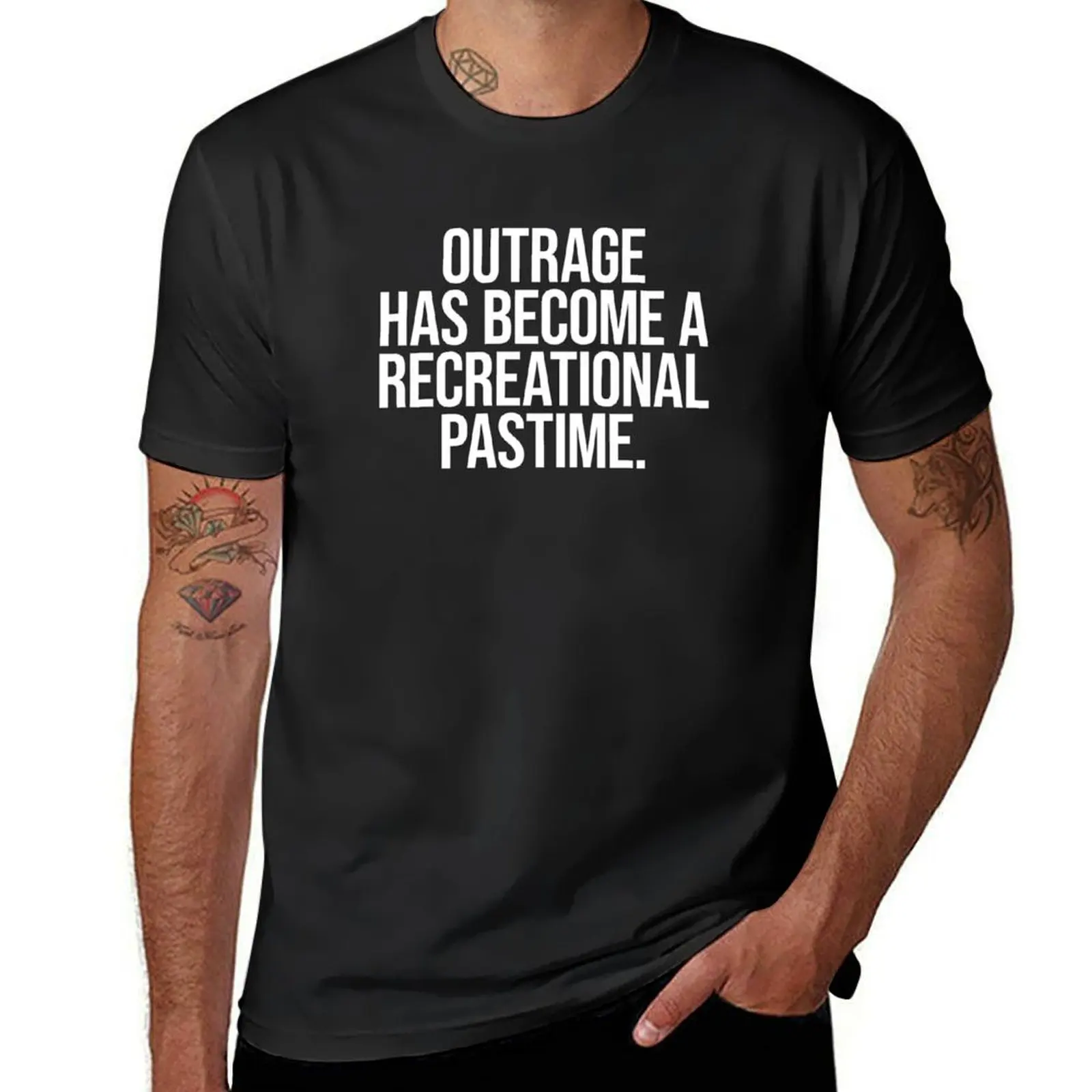 Outrage has become a recreational pastime T-shirt sweat plus sizes boys whites hippie clothes mens graphic t-shirts