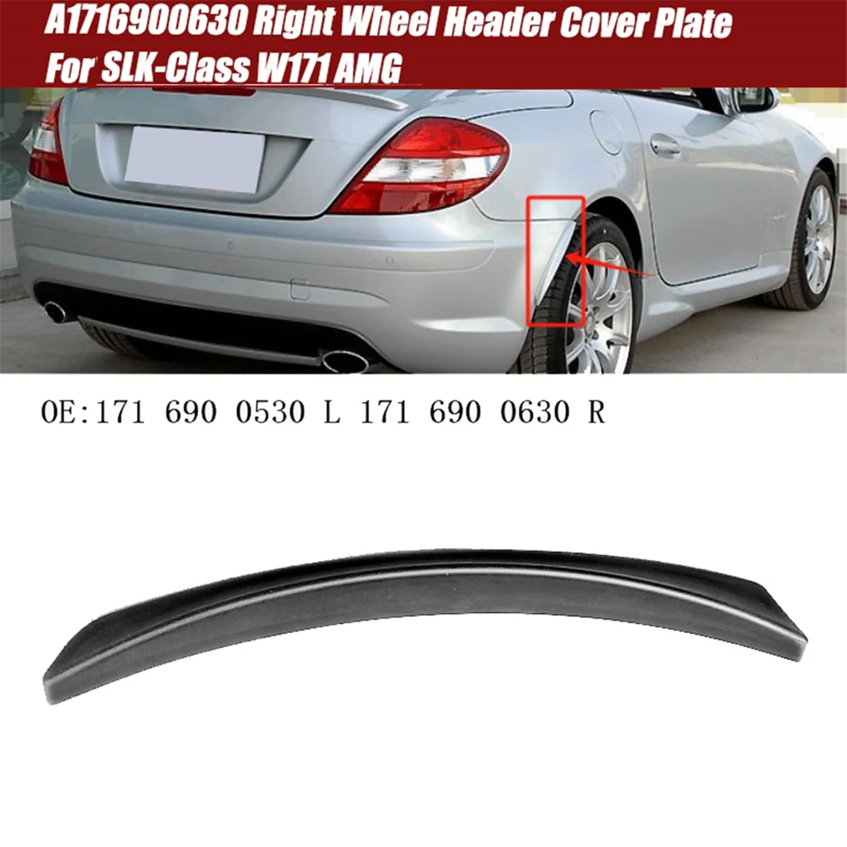 A1716900530 Left Rear Bumper Corner Cover Wheel Eyebrows for Mercedes-Benz SLK-Class W171 AMG Wheel Header Cover Plate