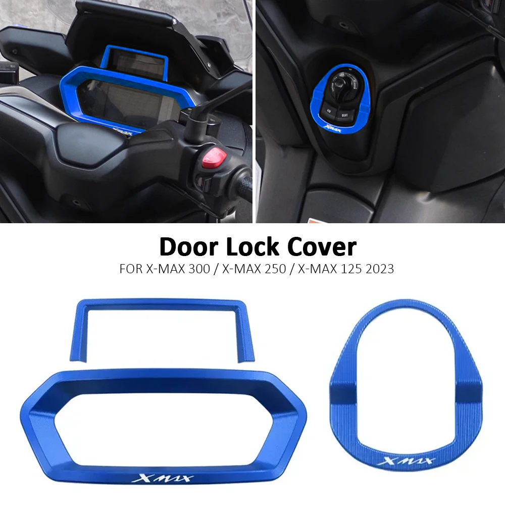 

Motorcycle Accessories For Yamaha XMAX125 XMAX250 XMAX300 2023 Electric Door Lock Dashboard X-MAX 300 TFT Instrument Frame Cover