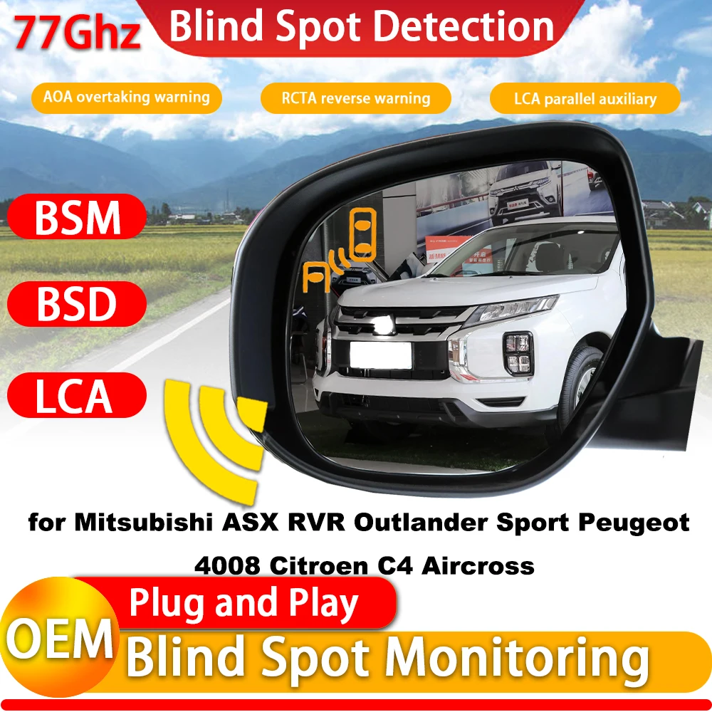 for Mitsubishi ASX RVR Outlander Sport Peugeot 4008 Citroen C4 Aircross Blind Spot Warning Detection Change Assist LCA BSW BSD