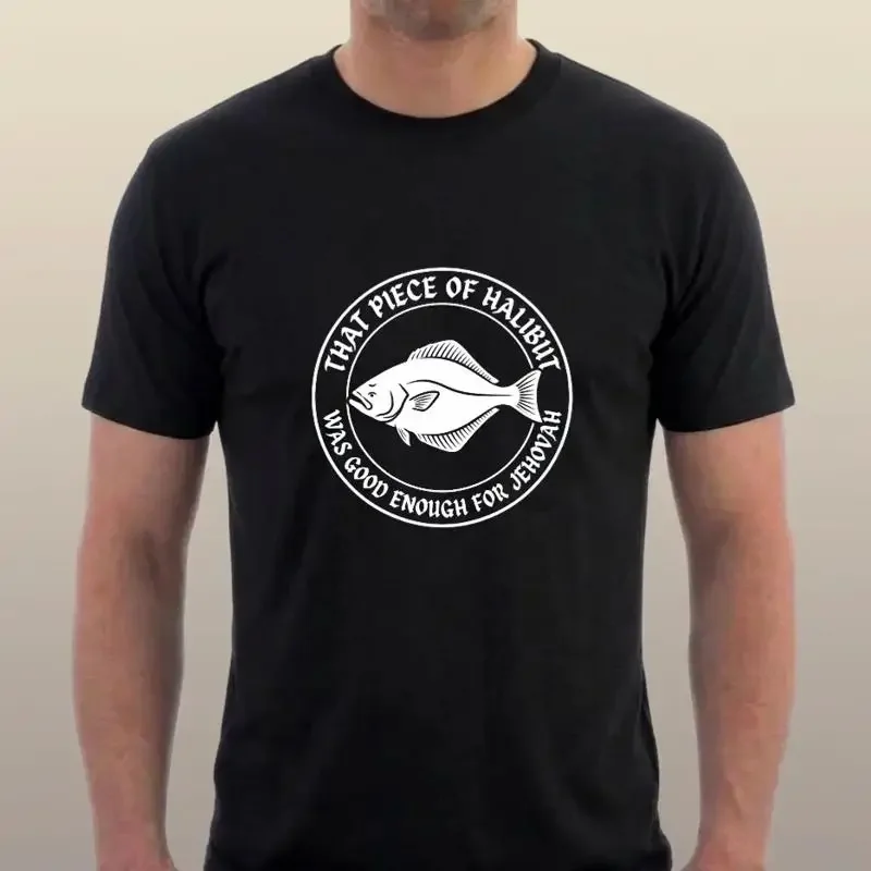 Halibut Good Enough For Jehovah Monty Python Life Of Brian PFJ T-Shirt