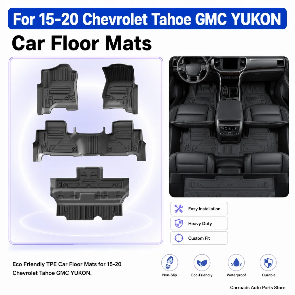  (LHD)For 15-20 Chevrolet Tahoe GMC YUKON Eco Friendly TPE Car Floor Mats Wholesale