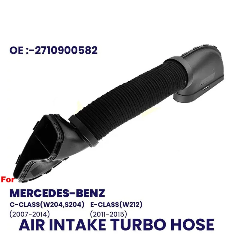 FOR MERCEDES BENZ MB C CLASS W204 C180 AIR INTAKE HOSE PIPE A2710900582