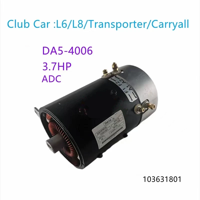 

ClubCar Golf Cart ADC 3.7HP walking motor 103631801 separately excited DC drive motor DA5-4006